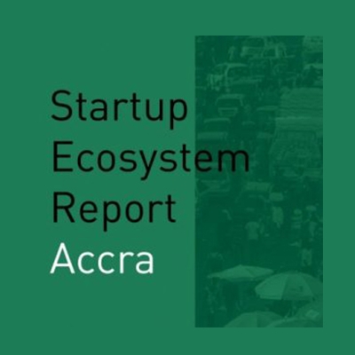 Startup Ecosystem Report: Accra